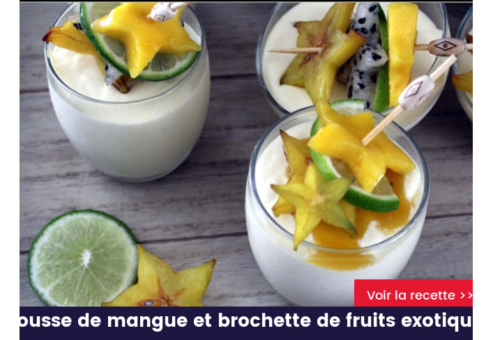 Mousse de mangue et brochette de fruits exotiques